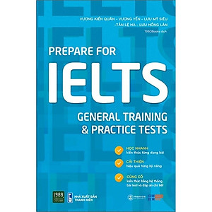 Sách  Prepare for IELTS General training & Practice tests