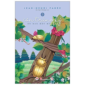 Côn Trùng Ký (Ấn Bản Đầy Đủ Nhất) -Tập 3