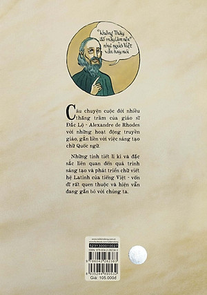 Người Việt Gọi Tôi Là Cha Đắc Lộ - Hành Trình Sáng Tạo Chữ Quốc Ngữ