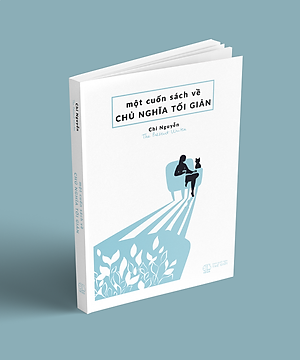 Một Cuốn Sách Về Chủ Nghĩa Tối Giản (Tái bản 2022)