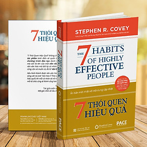 Sách 7 Thói Quen Hiệu Quả (The 7 Habits Of Highly Effective People) - Stephen R. Covey - PACE Books