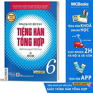 Giáo Trình Tiếng Hàn Tổng Hợp Cao Cấp 6 - Bản Màu