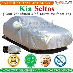 Bạt phủ dành cho ô tô kia seltos Cao Cấp 3 Lớp Chống Nắng Nóng Chống Nước Chống xước 