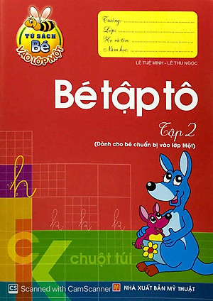 Tủ Sách Bé Vào Lớp 1 - Bé Tập Tô (Tập 2)(Tái Bản)