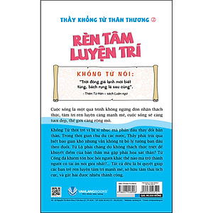 Sách Thầy Khổng Tử Thân Thương - Rèn Tâm Luyện Trí (Tái Bản)