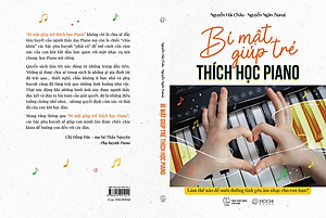 Bí mật giúp trẻ thích học Piano - Làm thế nào để nuôi dưỡng tình yêu âm nhạc cho con bạn?