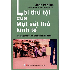 Sách Lời Thú Tội Mới Của Một Sát Thủ Kinh Tế