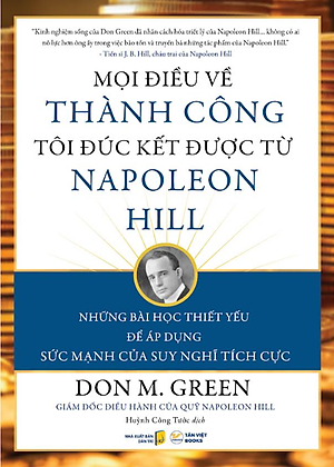 Mọi Điều Về Thành Công Tôi Đúc Kết Được Từ Napoleon Hill - Bản Quyền