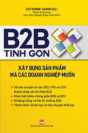 Sách B2B Tinh Gọn - Xây Dựng Sản Phẩm Mà Các Doanh Nghiệp Muốn