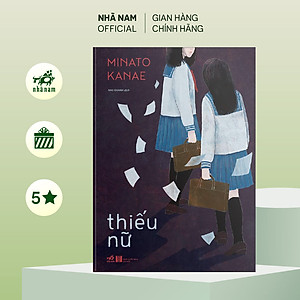 Sách - Thiếu nữ (Minato Kanae) - Nhã Nam Official