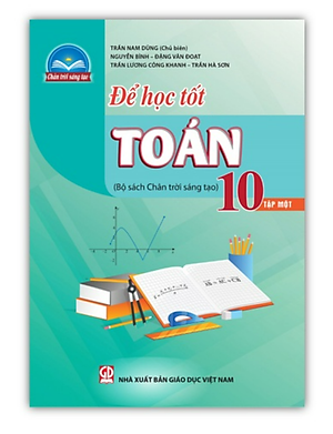 Sách - Để học tốt Toán 10 - tập 1 (Chân trời sáng tạo)