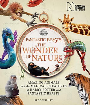 Sách Fantastic Beasts: The Wonder of Nature (Amazing Animals and the Magical Creatures of Harry Potter and Fantastic Beasts) (Paperback)
