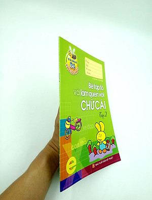 Tủ Sách Bé Vào Lớp 1 - Bé Tập Tô Và Làm Quen Với Chữ Cái (Tập 2)(Tái Bản)