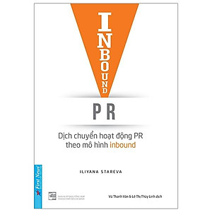 Inbound PR - Dịch Chuyển Hoạt Động Theo Mô Hình Inbound