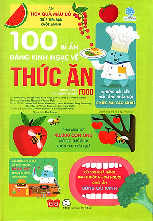 Sách 100 Bí Ẩn Đáng Kinh Ngạc Về Thức Ăn (USBORNE - 100 Things To Know About Food)