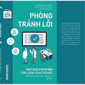 Bộ công cụ tinh gọn trong y tế - Phòng Tránh Lỗi