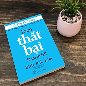 Sách Tư Duy Để Thắng - Dám Thất Bại