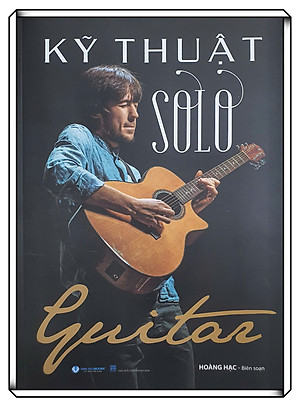 Kỹ Thuật Solo Guitar