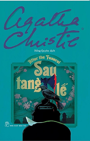 Tuyển tập Agatha Christie - Sau Tang Lễ