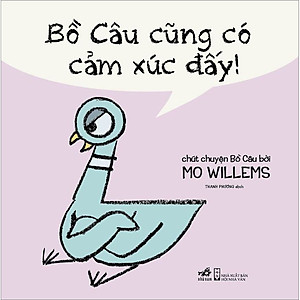 Sách Bồ Câu Cũng Có Cảm Xúc Đấy