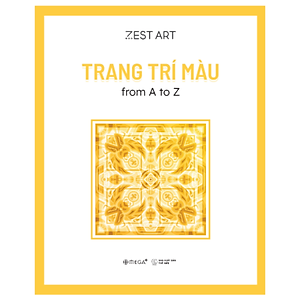 Trang Trí Màu: From A To Z - Nền Tảng Về Cách Điệu, Bố Cục Và Màu Sắc (Zest Art) - Omega Plus 