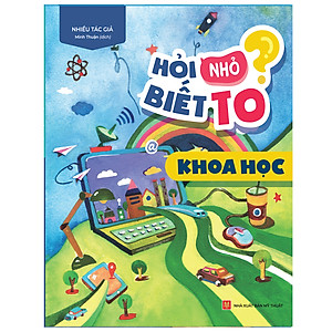 Sách: Combo Hỏi Nhỏ Biết To (8 Cuốn)