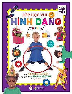 Sách Lớp Học Vui Về Hình Dạng - Shapes