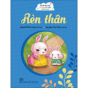 Sách Em lớn lên cùng ca dao, tục ngữ, thành ngữ