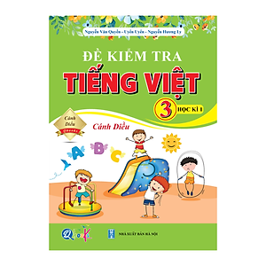 Combo Bài Tập Hằng Ngày, Bài Tập Tuần và Đề Kiểm Tra Toán, Tiếng Việt Lớp 3 - Cánh Diều - Học kì 1