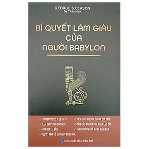 Bí Quyết Làm Giàu Của Người Babylon