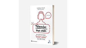 Kt* Telesale thực chiến - Bí quyết trở thành bestsale qua điện thoại