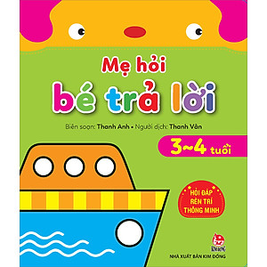 Combo 5 Cuốn Mẹ Hỏi Bé Trả Lời: Hỏi Đáp Rèn Trí Thông Minh (Tái Bản 2021)