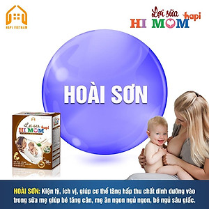 Lợi sữa Hi Mom Hapi- Sữa nhiều hơn, thơm hơn, đặc hơn, mát hơn, thông tắc tia sữa