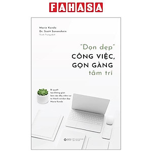 Dọn Dẹp Công Việc, Gọn Gàng Tâm Trí