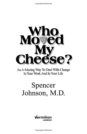 Sách Who Moved My Cheese? - Ai Lấy Miếng Pho Mát Của Tôi