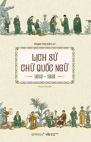 Lịch Sử Chữ Quốc Ngữ 1615-1919 (AL)