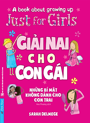 Sách Giải Nai Cho Con Gái (Những Bí Mật Không Dành Cho Con Trai)(Tái Bản)