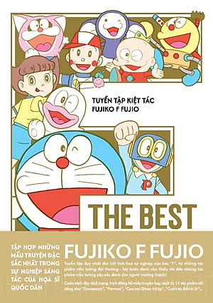 Tuyển Tập Kiệt Tác Fujiko F Fujio - F The Best [Tặng Kèm Set Sticker Khổ Lớn]