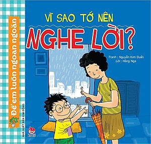 Combo sách để em luôn ngoan ngoãn: Vì sao tớ không nên