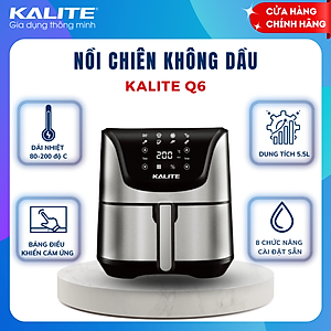 NỒI CHIÊN KHÔNG DẦU KALITE Q6 - HÀNG CHÍNH HÃNG