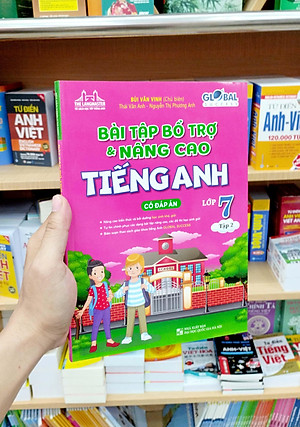 Global Success - Bài Tập Bổ Trợ Và Nâng Cao Tiếng Anh Lớp 7 - Tập 2 (Có Đáp Án)