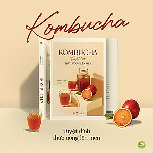 Sách Kombucha - Tuyệt Đỉnh Thức Uống Lên Men