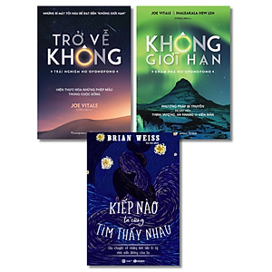 Combo bộ 3 cuốn dọn dẹp tinh thần: Kiếp Nào Ta Cũng Tìm Thấy Nhau + Không Giới Hạn - Khám Phá HO'OPONOPONO + Trở Về Không - Trải Nghiệm Ho'oponopono - Thực Hiện Hóa Những Phép Màu Trong Cuộc Sống
