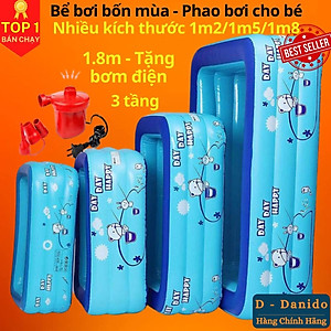 Bể bơi bơm hơi trẻ em chính hãng D Danido, Phao bơi cho bé 1.2m/1.5m/1.8m chất lượng, bền đẹp, 2 tầng - 3 tầng, dày dặn, chống trượt, Bể bơi cho bé, Hồ bơi nhân tạo