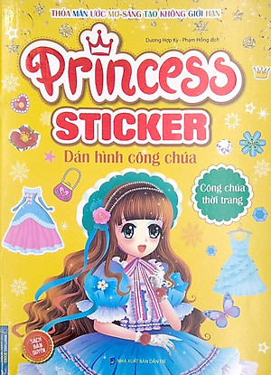 Sách Princess Sticker - Dán Hình Công Chúa - Công Chúa Thời Trang
