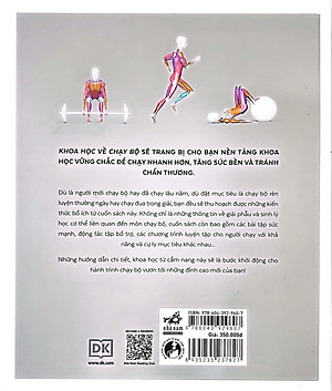 Khoa Học Về Chạy Bộ - Phân Tích Kỹ Thuật, Phòng Ngừa Chấn Thương, Đổi Mới Cách Tập Luyện - Bìa Cứng