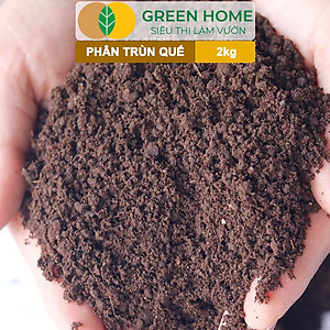 Phân Trùn Quế Greenhome, Bao 2kg, Dinh Dưỡng Hữu Cơ, Không Mùi, Tốt Cho Lan, Bonsai, Rau, Cây Ăn Trái