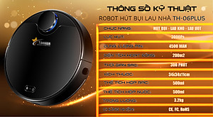 Robot hút bụi TAHAWA TH-06 PLUS Robo hút bụi lau nhà  với các tính năng nổi bật và hiện đại. Tiết kiệm thời gian và công sức khi sử dụng riêng biệt từng chế độ robot hút bụi lau nhà thông minh 3 in 1 hút, quét, ,lau. Bảo hành chính hãng 2 năm