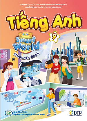 Tiếng Anh 9 i-Learn Smart World - Trọn bộ (Sách học sinh, Sách bài tập, Notebook)