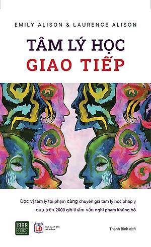 Tâm lý học giao tiếp - Emily Alison & Laurence Alison
